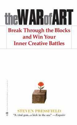 The War of Art: Break Through the Blocks and Wi... 1936891026 Book Cover