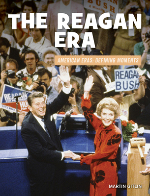 The Reagan Era 1534188827 Book Cover
