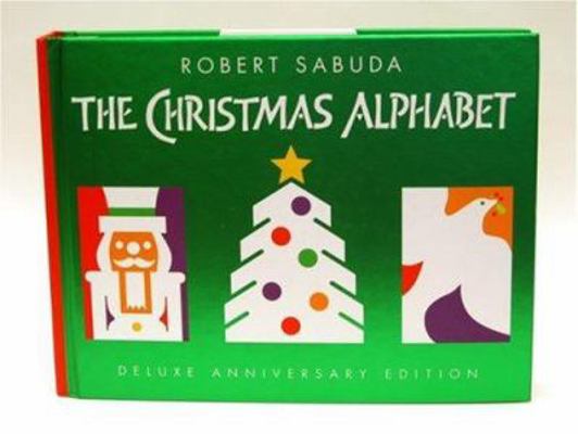 The Christmas Alphabet: 10th Anniversary Edition 0439672562 Book Cover