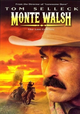 Monte Walsh: The Last Cowboy B001B187NO Book Cover