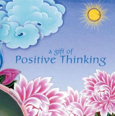 Gift of Positive Thinking 0740740636 Book Cover