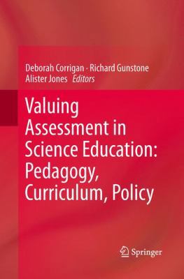 Valuing Assessment in Science Education: Pedago... 9401782288 Book Cover