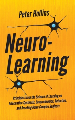 Neuro-Learning: Principles from the Science of ... 1647431425 Book Cover