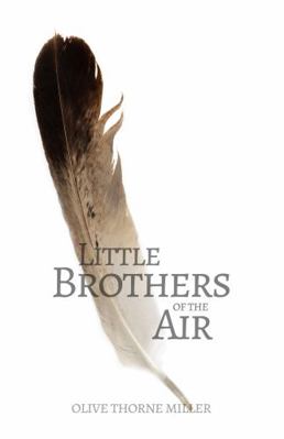 Little Brothers of the Air 0692381228 Book Cover