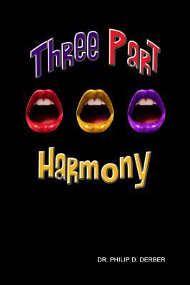 Three Part Harmony