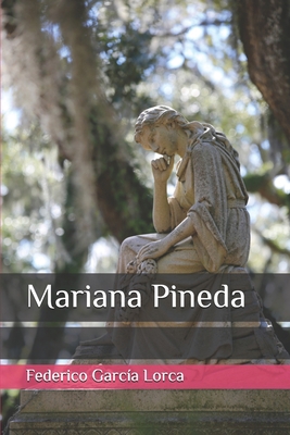 Mariana Pineda [Spanish] 1692613154 Book Cover
