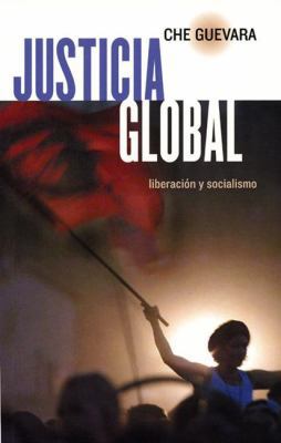 Justicia Global: Liberacian Y Socialismo [Spanish] 187617546X Book Cover