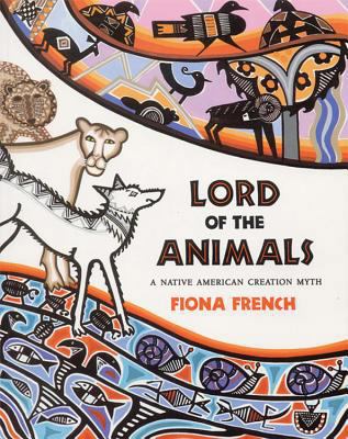 Lord of the Animals: A Native American Creation... 184507517X Book Cover