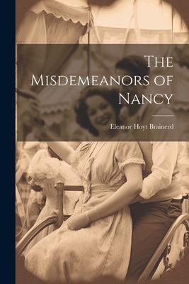 The Misdemeanors of Nancy 1022781499 Book Cover