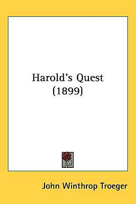 Harold's Quest (1899) 1437212476 Book Cover