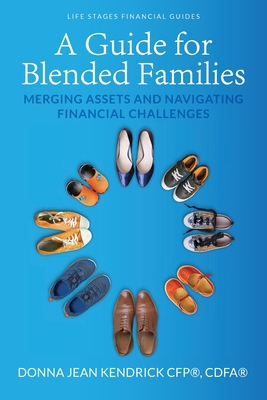 A Guide for Blended Families: Merging Assets an... 1956442480 Book Cover