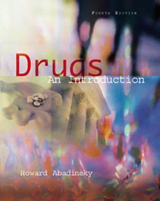 Drugs: An Introduction 0534527507 Book Cover