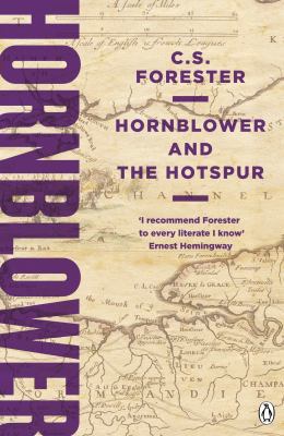Hornblower and the Hotspur 140592831X Book Cover