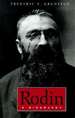 Rodin: A Biography 0306808269 Book Cover
