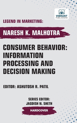 Consumer Behavior: Information Processing and D... 163651426X Book Cover