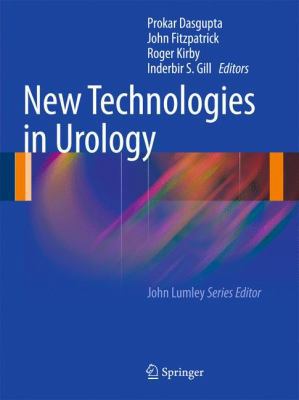 New Technologies in Urology 1848821778 Book Cover