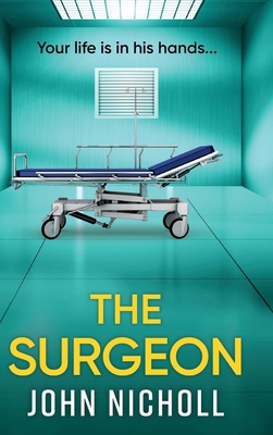 The Surgeon 1835612768 Book Cover