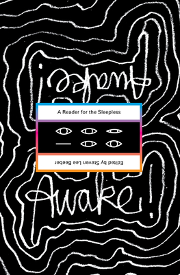 Awake!: A Reader for the Sleepless 1933368799 Book Cover