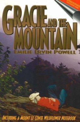 Gracie and the Mountain: Growing Young Climbing... 1570720533 Book Cover