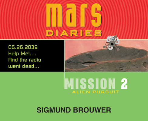 Mission 2: Alien Pursuit Volume 2 164091594X Book Cover