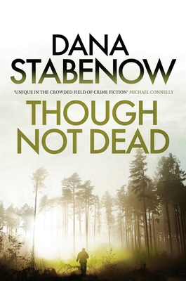 Though Not Dead (A Kate Shugak Investigation) 1908800798 Book Cover