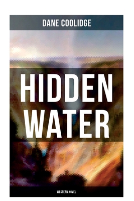 Hidden Water (Western Novel): An Exciting Cowbo... 8027275911 Book Cover