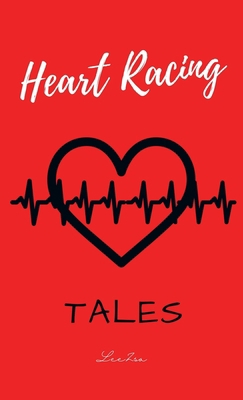 Heart Racing Tales 1543772153 Book Cover