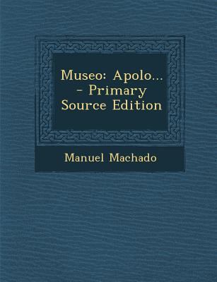 Museo: Apolo... [Spanish] 1293125393 Book Cover