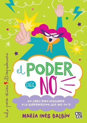 El poder del no [Spanish] 6078828215 Book Cover