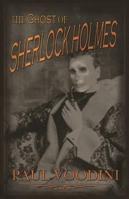 The Ghost of Sherlock Holmes 1780929838 Book Cover
