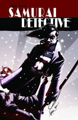 Sam Noir Samurai Detective 1582407584 Book Cover