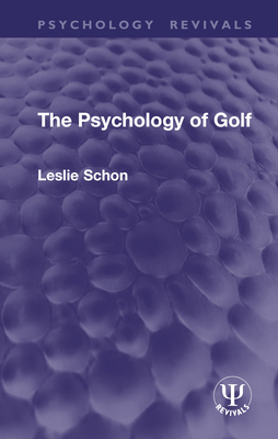 The Psychology of Golf 1032770902 Book Cover