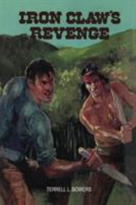 Iron Claw's Revenge 1477836152 Book Cover