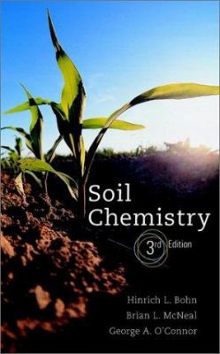 Soil Chemistry, 3rd Edition 0471363391 Book Cover