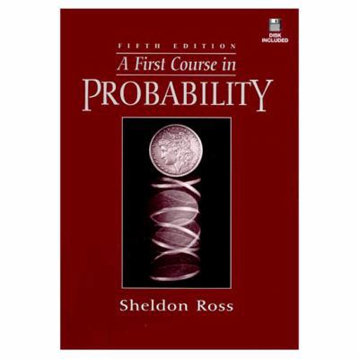 A First Course in Probability 0137463146 Book Cover