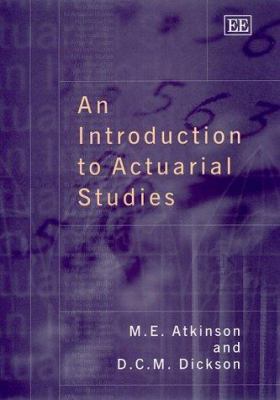 An Introduction to Actuarial Studies 184064446X Book Cover