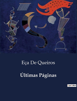 Últimas Páginas: Exploração das Lendas e Tradiç... [Portuguese] B0D8VDBQ2C Book Cover