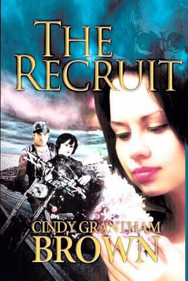 The Recruit 0615638007 Book Cover