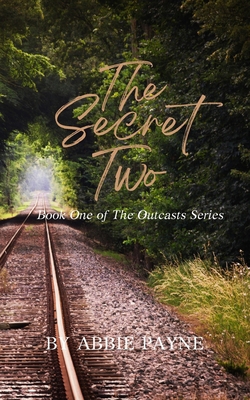 The Secret Two 0692912436 Book Cover