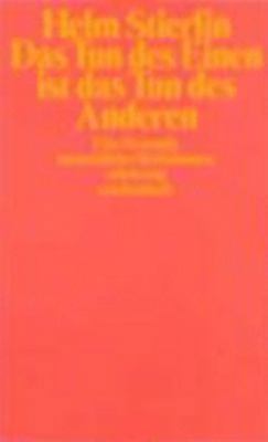 Das Tun des Einen ist das Tun des Anderen. Eine... [German] 3518368133 Book Cover