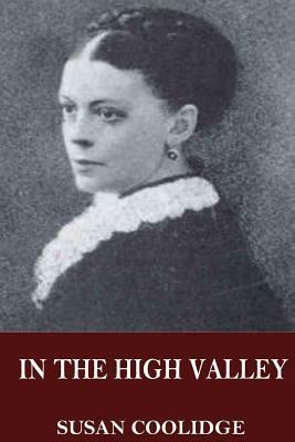 In the High Valley 1540489493 Book Cover