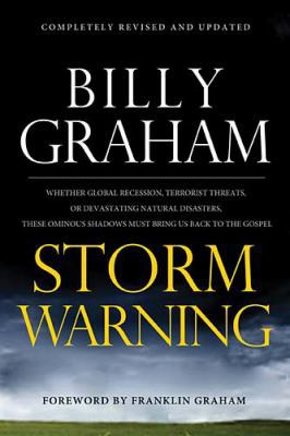 Storm Warning: Whether Global Recession, Terror... 0849946913 Book Cover