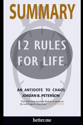 Summary of 12 Rules for Life : An Antidote to C... 1986162176 Book Cover