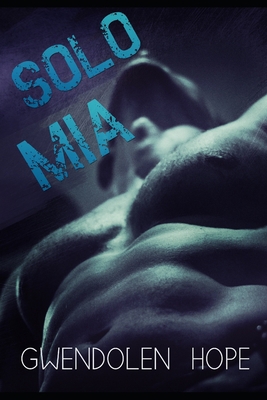 Solo mia [Italian] 1545099472 Book Cover