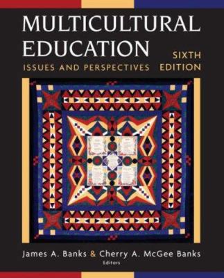 Multicultural Education 6e: Issues and Perspect... 0471780472 Book Cover