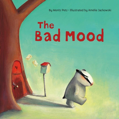 The Bad Mood 0735843872 Book Cover