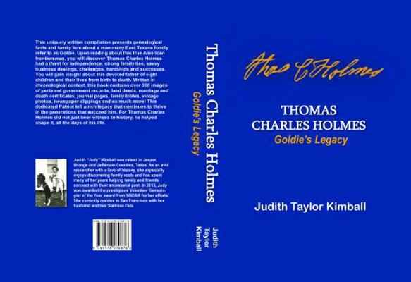 Thomas Charles Holmes : Goldie's Legacy