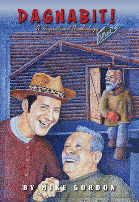 Dagnabit! 1578338522 Book Cover