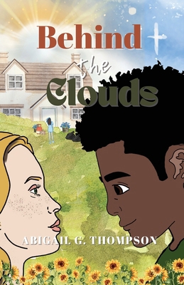 Behind the Clouds B0GFK7SYHT Book Cover