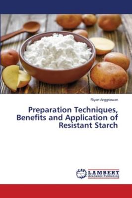 Preparation Techniques, Benefits and Applicatio... 6202666315 Book Cover